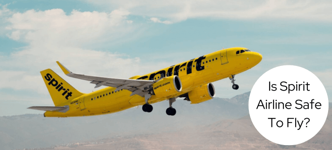 Is Spirit Airlines Safe To Fly?