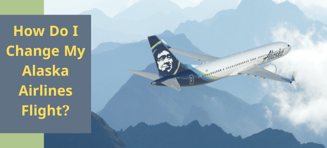 alaska airlines change flight