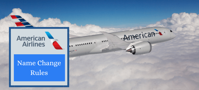American Airlines name change on ticket policy