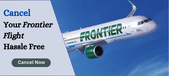 Frontier Flight Cancellation Policy