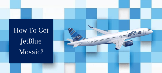How does JetBlue Mosaic perks work?
