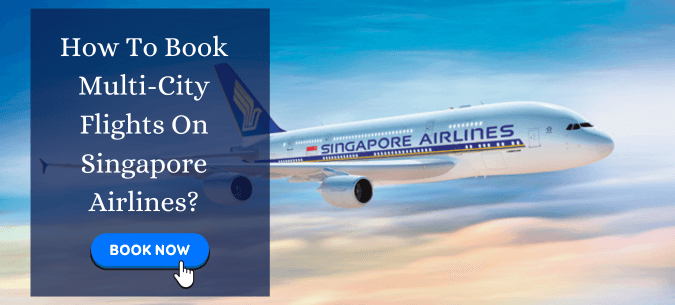Singapore airlines multi city booking