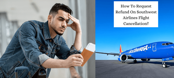 southwst airlines refund Policy